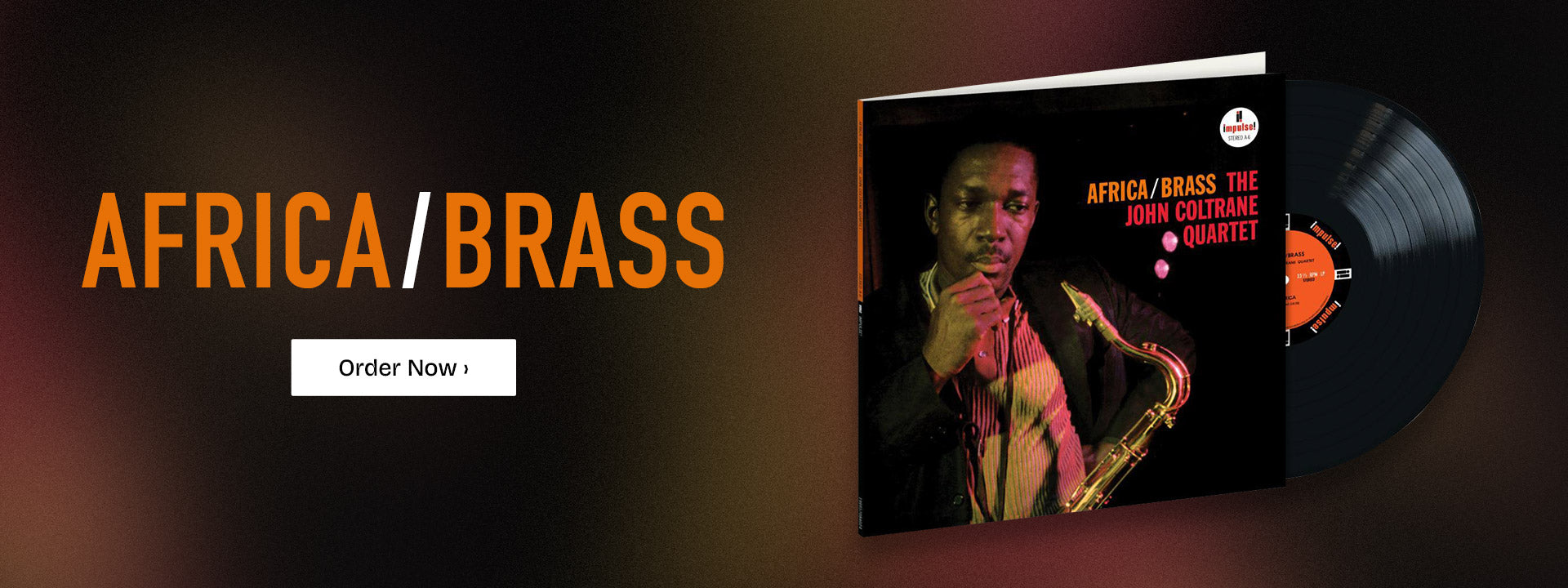 Africa / Brass Order Now