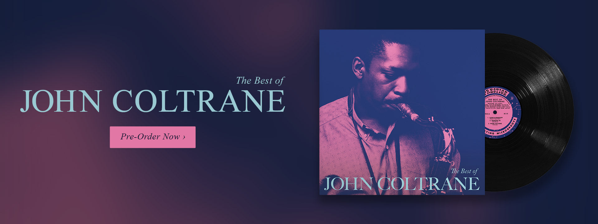 The Best of John Coltrane. Pre-order Now