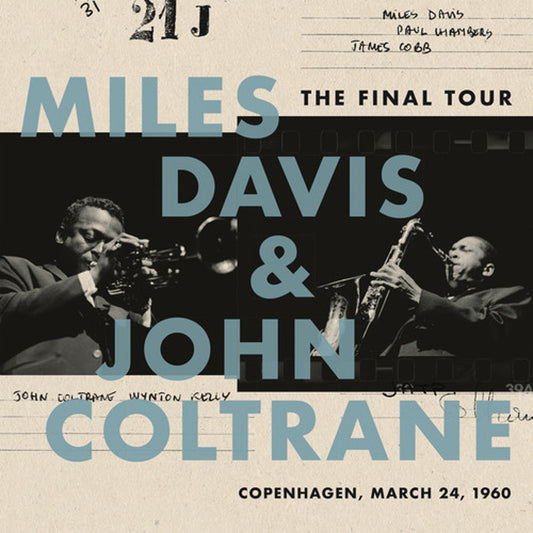 Miles Davis & John Coltrane The Final Tour: Copenhagen, March 24, 1960 LP