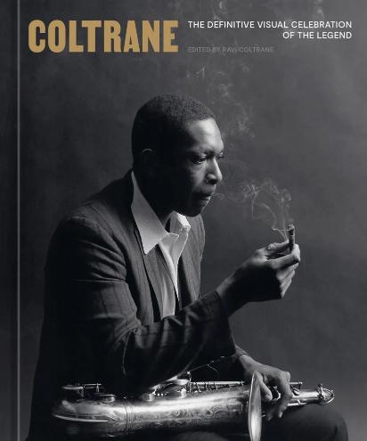 Book cover featuring a black and white photo of a man playing a saxophone with text about John Coltrane.